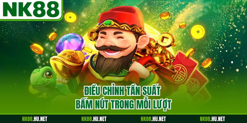Điều chỉnh tần suất bấm nút trong mỗi lượt