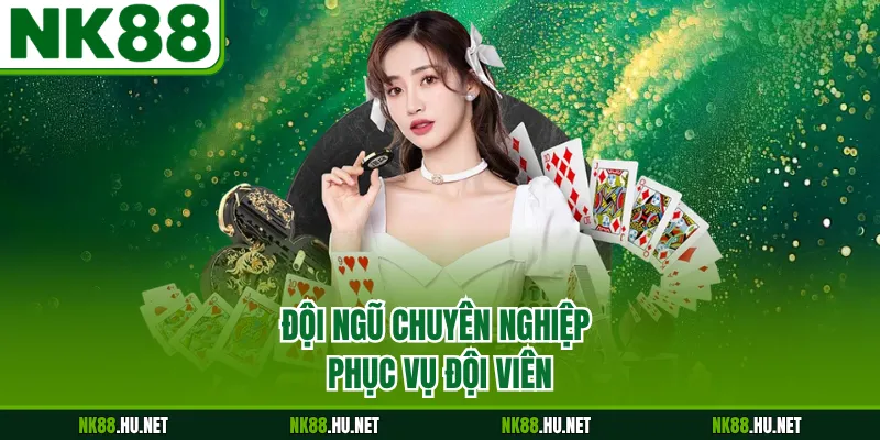 Đội ngũ chuyên nghiệp phục vụ đội viên