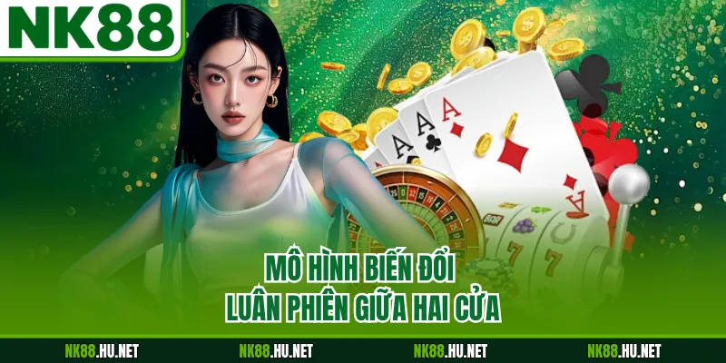 Mô hình biến đổi luân phiên giữa hai cửa