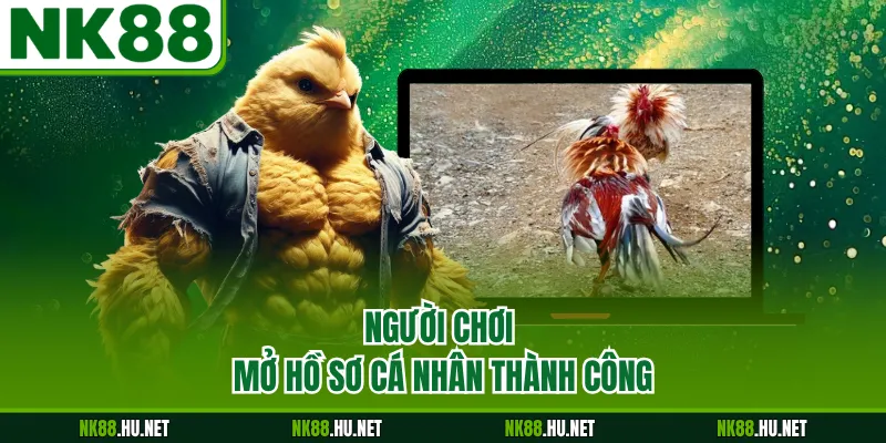 Người chơi mở hồ sơ cá nhân thành công