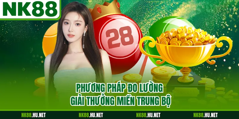Phương pháp đo lường giải thưởng miền trung bộ