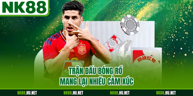 Trận đấu bóng rổ mang lại nhiều cảm xúc